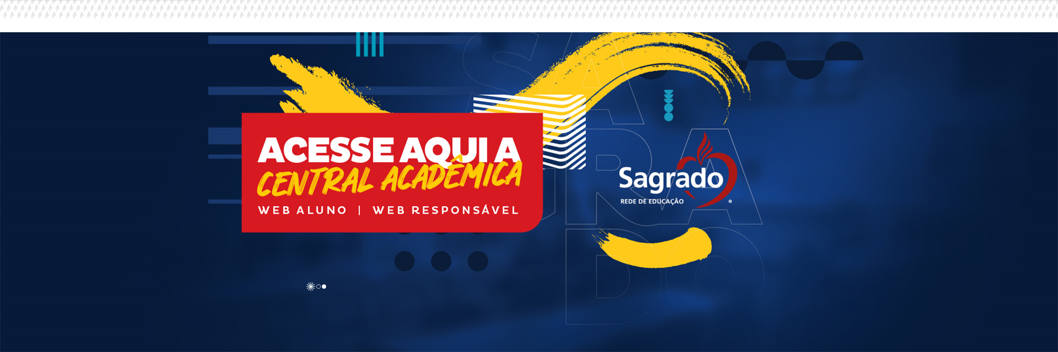 Banner SAGRADO - Acesse aqui a Central Acadêmica